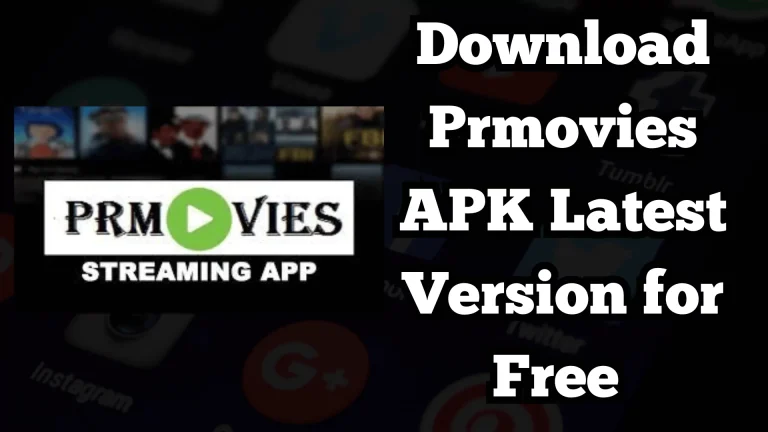 Download Prmovies APK Latest Version for Free 