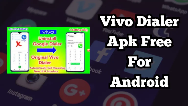 Vivo Dialer Apk Free For Android
