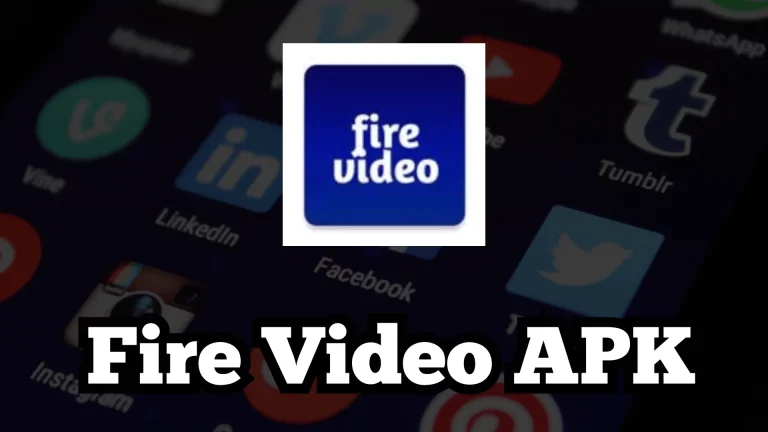 Download Fire Video APK Free for Android