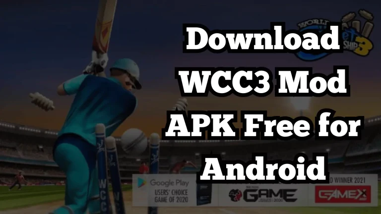 Download WCC3 Mod APK Free for Android